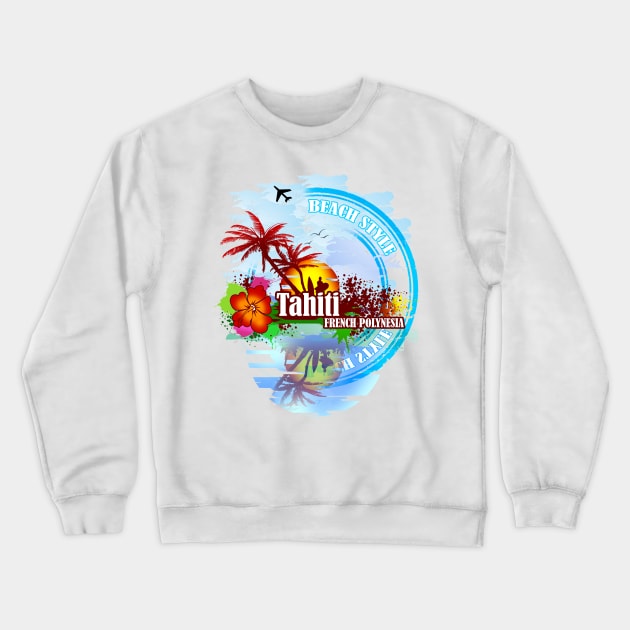 Tahiti french Polynesia Crewneck Sweatshirt by dejava